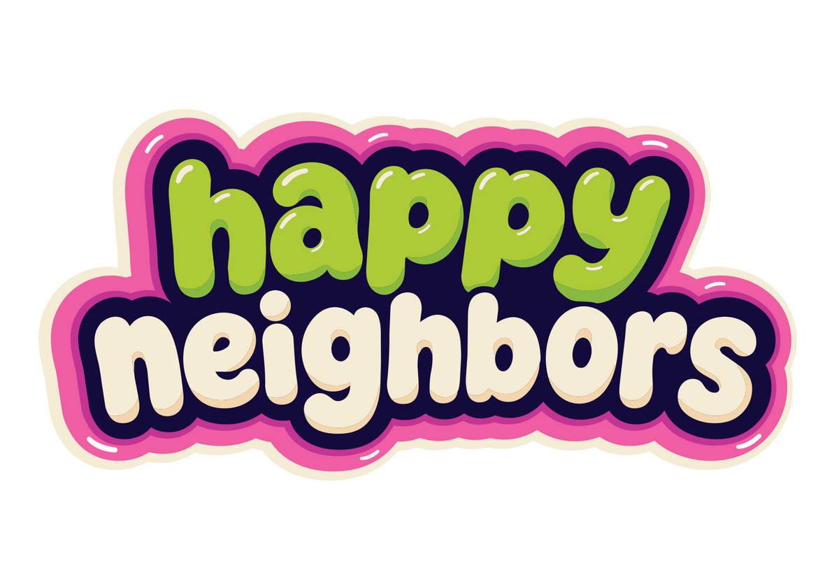 HAPPY NEIGHBORS